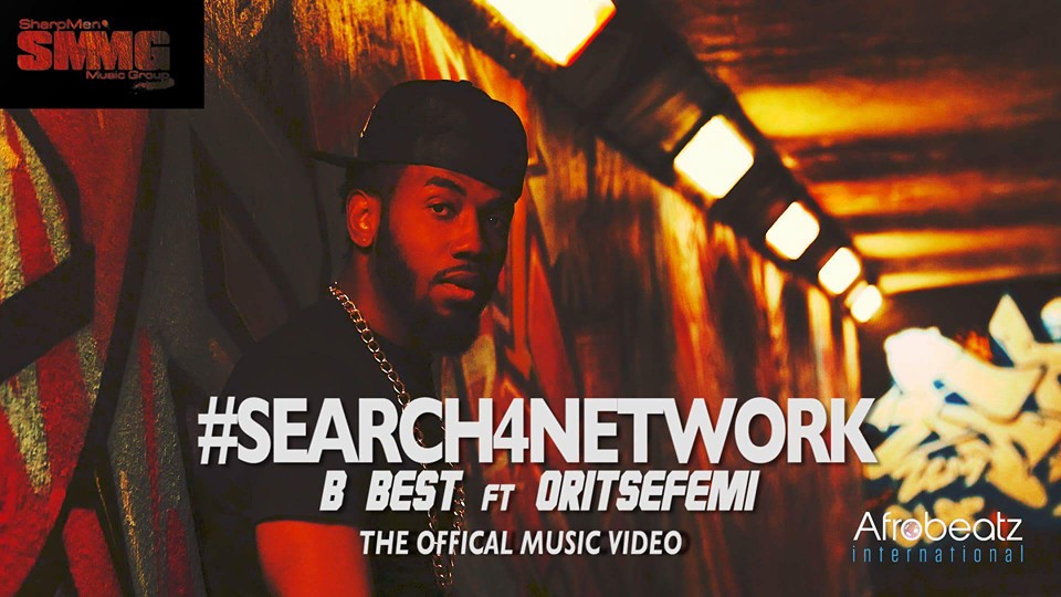 New Music Video: B Best Ft Oritse Femi – Search4Network
