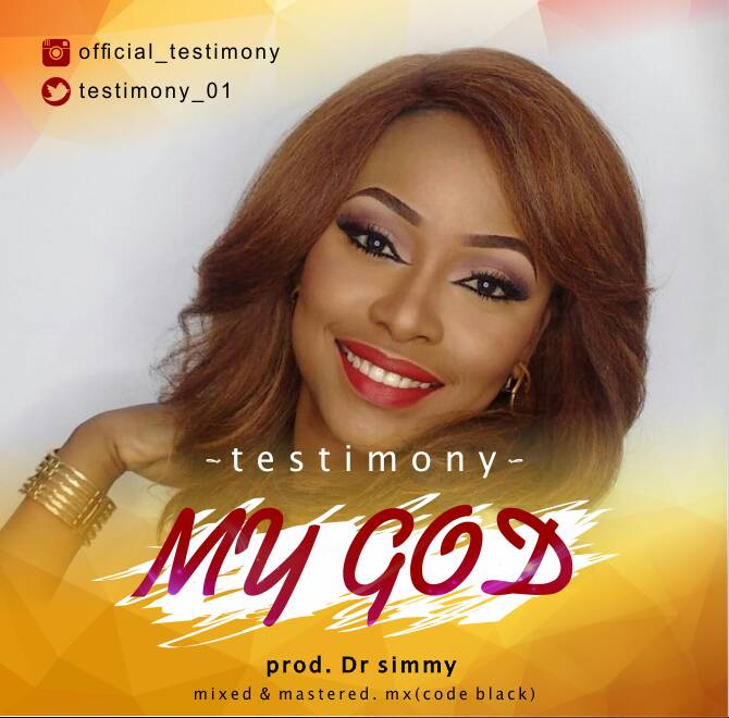 New Music: Testimony – My God