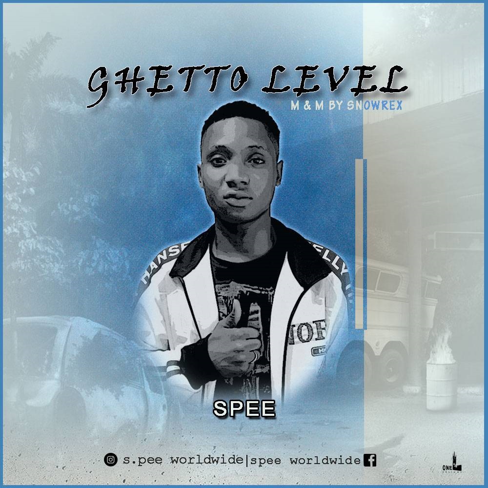 Ghetto Level – SPee